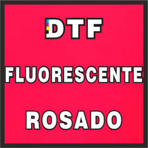 DTF FLUORESCENTE ROSADO (neón)